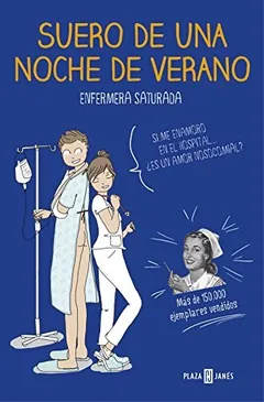 Suero de una noche de verano de Enfermera Saturada, portada del libro