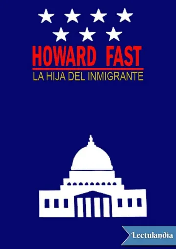La hija del inmigrante de Howard Fast, portada del libro