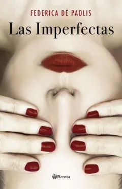 Las imperfectas - Federica de Paolis
