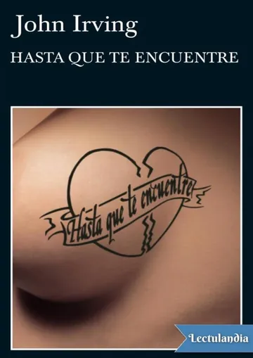 Hasta que te encuentre de John Irving, portada del libro