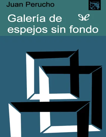 Galería de espejos sin fondo de Joan Perucho, portada del libro