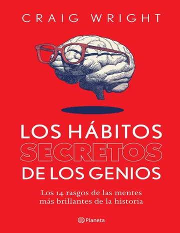 Los hábitos secretos de los genios (Autoayuda) de Craig Wright, portada del libro