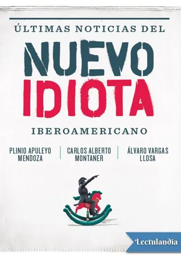 Últimas noticias del nuevo idiota iberoamericano de AA. VV., portada del libro