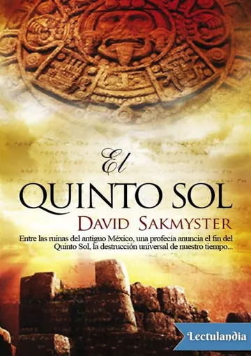El quinto sol de David Sakmyster, portada del libro