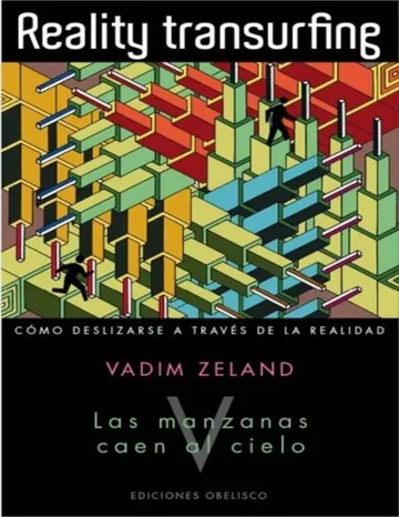 Las Manzanas Caen Al Cielo de Vadim Zeland, portada del libro