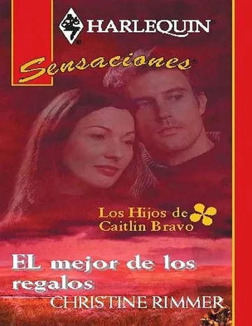 El mejor de los regalos de Christine Rimmer, portada del libro
