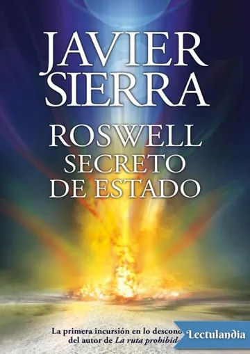 Roswell. Secreto de estado de Javier Sierra, portada del libro
