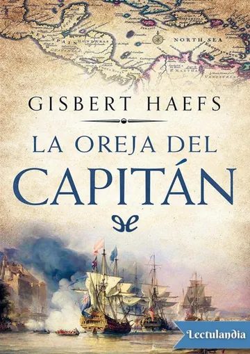 La oreja del capitán de Gisbert Haefs, portada del libro