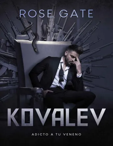 Kovalev_ Adicto a tu veneno de Rose Gate, portada del libro