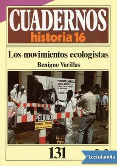 Los movimientos ecologistas - Benigno Varillas