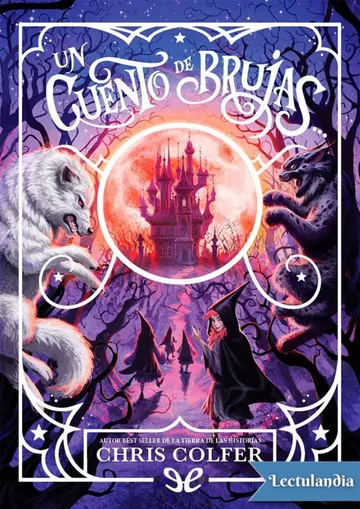 Un cuento de brujas de Chris Colfer, portada del libro