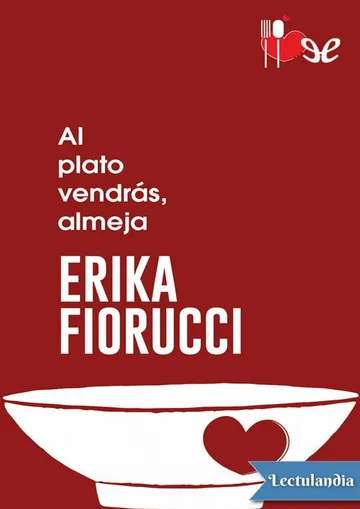 Al plato vendrás, almeja de Erika Fiorucci, portada del libro