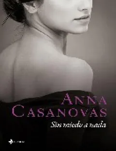 Sin Miedo A Nada - Anna Casanovas