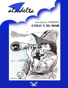 Colo y el mar - Juan Ignacio Herrera