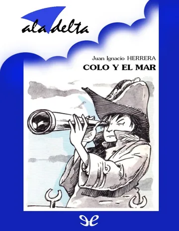 Colo y el mar de Juan Ignacio Herrera, portada del libro