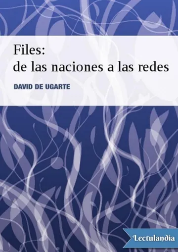 Filés: de las naciones a las redes de David de Ugarte, portada del libro