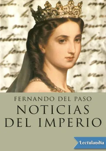Noticias del Imperio de Fernando del Paso, portada del libro