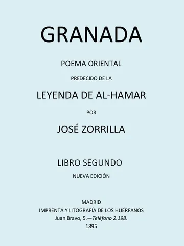 Granada, Poema Oriental, precedido de la Leyenda de al-Hamar, Tomo 2 de José Zorrilla, portada del libro
