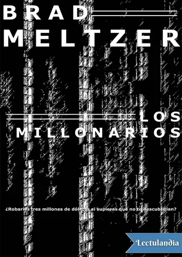 Los millonarios de Brad Meltzer, portada del libro