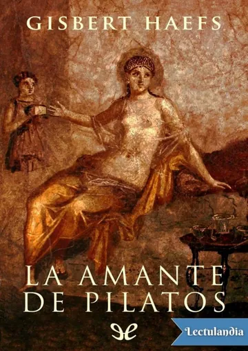 La amante de Pilatos de Gisbert Haefs, portada del libro