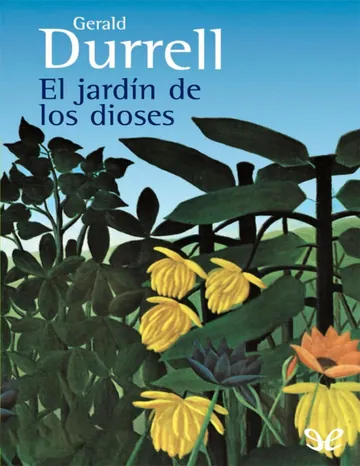 El jardin de los dioses de Gerald Durrell, portada del libro