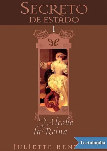 La alcoba de la reina de Juliette Benzoni, portada del libro