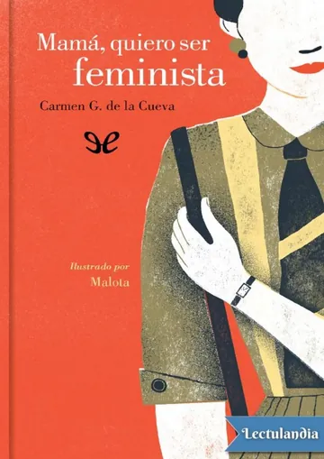 Mamá, quiero ser feminista de Carmen G. de la Cueva, portada del libro