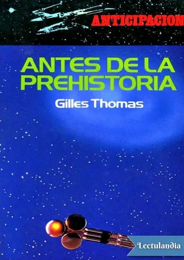 Antes de la Prehistoria de Gilles Thomas, portada del libro