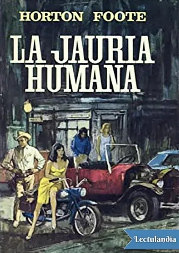La jauría humana de Horton Foote, portada del libro