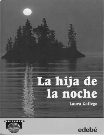La Hija De La Noche de Laura Garcia Gallego, portada del libro