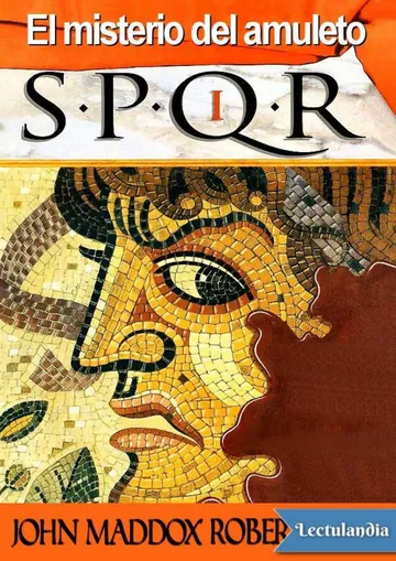 El misterio del amuleto de John Maddox Roberts, portada del libro