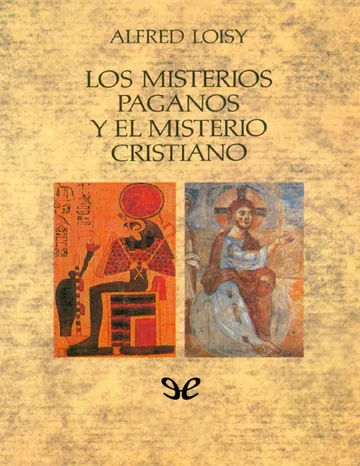 Los misterios paganos y el misterio cristiano de Alfred Loisy, portada del libro