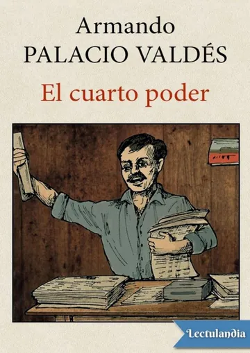 El cuarto poder de Armando Palacio Valdés, portada del libro