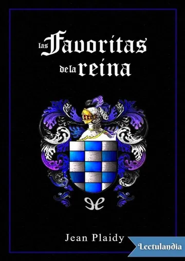Las favoritas de la reina de Jean Plaidy, portada del libro