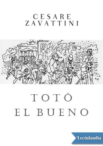 Totó el bueno de Cesare Zavattini, portada del libro