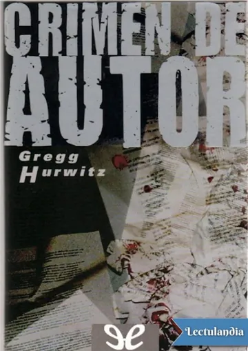 Crimen de autor de Gregg Hurwitz, portada del libro
