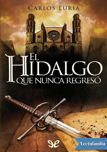 El hidalgo que nunca regresó de Carlos Luria, portada del libro