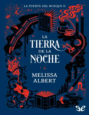 La tierra de la noche de Melissa Albert, portada del libro