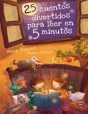 25 cuentos divertidos para leer en 5 minutos de Ana Punset, portada del libro