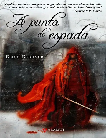 A punta de espada de Ellen Kushner, portada del libro