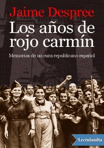 Los años de rojo carmín de Jaime Despree, portada del libro
