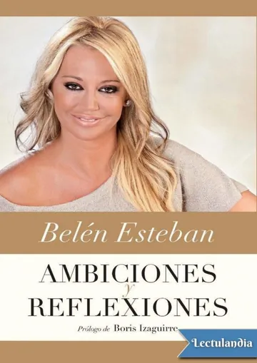 Ambiciones y reflexiones de Belén Esteban Menéndez, portada del libro