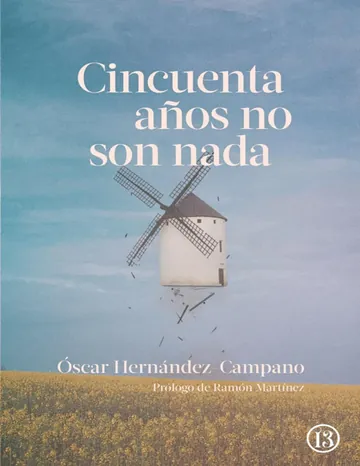 Cincuenta años no son nada de Oscar Hernandez Campano, portada del libro