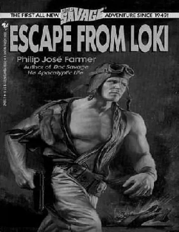 Doc Savage - Huida de Loki de Philip José Farmer, portada del libro