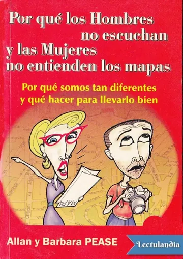 Por qué los Hombres no escuchan y las Mujeres no entienden los mapas de Allan Pease, portada del libro