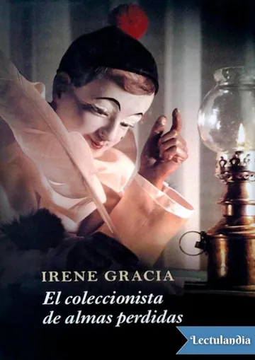 El coleccionista de almas perdidas de Irene Gracia, portada del libro