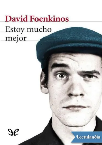 Estoy mucho mejor de David Foenkinos, portada del libro