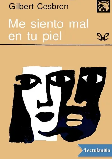 Me siento mal en tu piel de Gilbert Cesbron, portada del libro