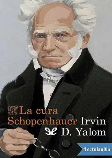 La cura Schopenhauer de Irvin D. Yalom, portada del libro