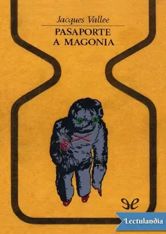 Pasaporte a Magonia - Jacques Vallée